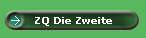 ZQ Die Zweite